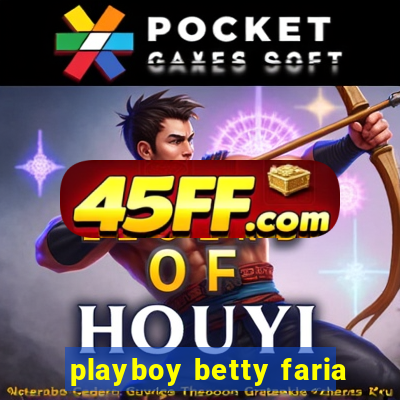 playboy betty faria